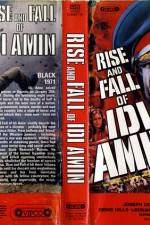 Watch Rise and Fall of Idi Amin 123movieshub