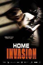 Watch Home Invasion 123movieshub