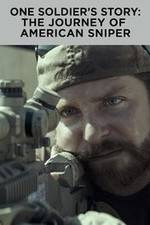 Watch One Soldier's Story: The Journey of American Sniper 123movieshub