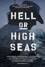 Watch Hell or High Seas 123movieshub