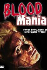 Watch Blood Mania 123movieshub