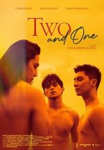 Watch Two and One Online 123movieshub