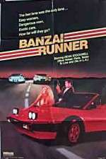 Watch Banzai Runner 123movieshub