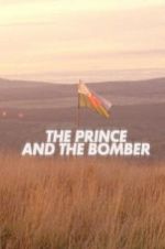Watch The Prince and the Bomber 123movieshub