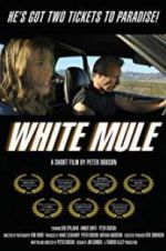 Watch White Mule 123movieshub