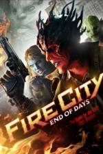 Watch Fire City: End of Days 123movieshub