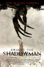 Watch Awaken the Shadowman 123movieshub