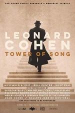 Watch Tower of Song: A Memorial Tribute to Leonard Cohen 123movieshub