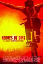Watch Heroes of Dirt Online 123movieshub