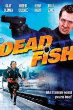 Watch Dead Fish 123movieshub