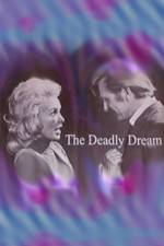 Watch Deadly Dream 123movieshub