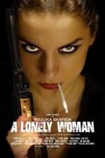 Watch A Lonely Woman Online 123movieshub