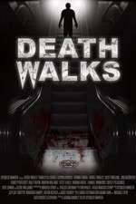 Watch Death Walks 123movieshub