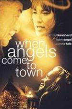 Watch When Angels Come to Town 123movieshub