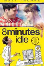 Watch 8 Minutes Idle 123movieshub