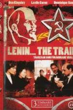 Watch Lenin The Train 123movieshub