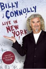 Watch Billy Connolly: Live in New York 123movieshub