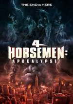 Watch 4 Horsemen: Apocalypse 123movieshub