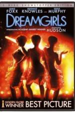 Watch Dreamgirls 123movieshub