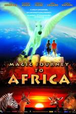 Watch Magic Journey to Africa 123movieshub