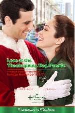 Watch Love at the Thanksgiving Day Parade 123movieshub