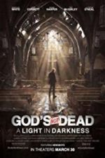 Watch God\'s Not Dead: A Light in Darkness 123movieshub
