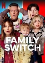Watch Family Switch 123movieshub