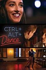 Watch Ctrl+Alt+Dance 123movieshub