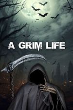 Watch A Grim Life Online 123movieshub
