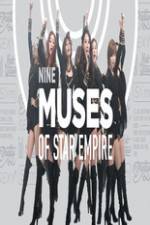 Watch 9 Muses of Star Empire 123movieshub
