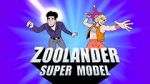 Watch Zoolander: Super Model Online 123movieshub