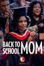 Watch Back to School Mom 123movieshub