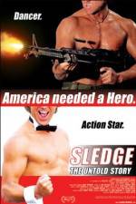 Watch Sledge: The Untold Story 123movieshub