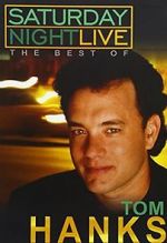 Watch Saturday Night Live: The Best of Tom Hanks (TV Special 2004) 123movieshub