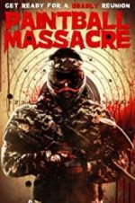 Watch Paintball Massacre 123movieshub
