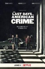 Watch The Last Days of American Crime 123movieshub