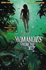 Watch Humanoids from the Deep 123movieshub