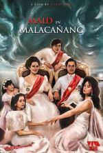 Watch Maid in Malacaang Online 123movieshub