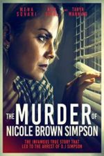 Watch The Murder of Nicole Brown Simpson 123movieshub