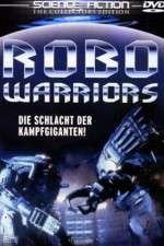 Watch Robo Warriors 123movieshub