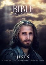 Watch The Bible Collection: Jesus 123movieshub