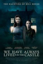 Watch We Have Always Lived in the Castle 123movieshub