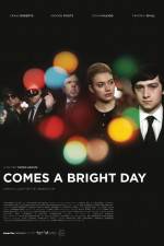 Watch Comes a Bright Day 123movieshub