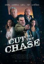 Watch Cut to the Chase Online 123movieshub