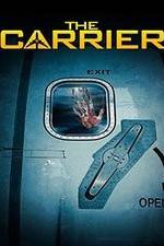 Watch The Carrier 123movieshub