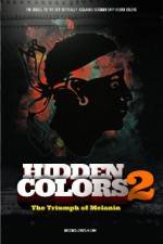 Watch Hidden Colors 2: The Triumph of Melanin 123movieshub