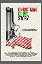 Watch Christmas Crime Story 123movieshub