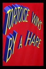 Watch Tortoise Wins by a Hare 123movieshub