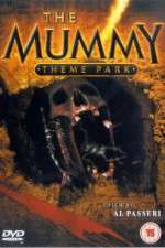 Watch The Mummy Theme Park 123movieshub