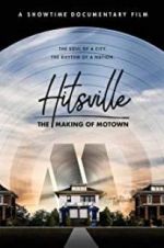 Watch Hitsville: The Making of Motown 123movieshub